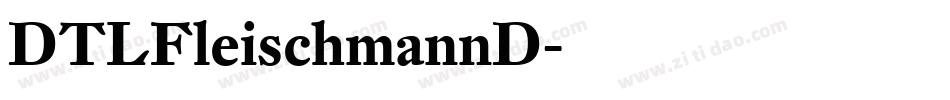 DTLFleischmannD字体转换