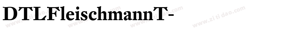 DTLFleischmannT字体转换