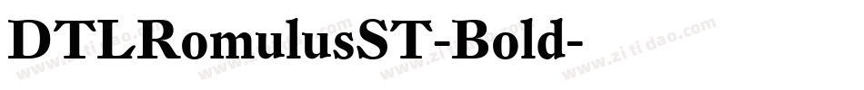 DTLRomulusST-Bold字体转换