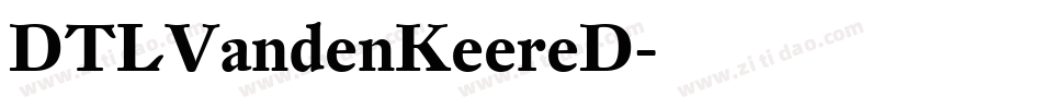DTLVandenKeereD字体转换