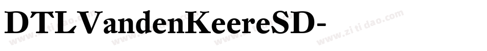 DTLVandenKeereSD字体转换