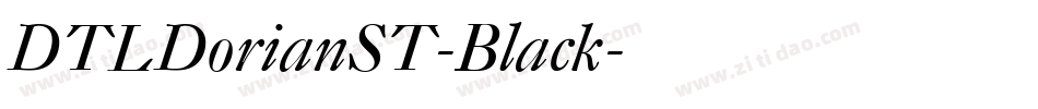 DTLDorianST-Black字体转换