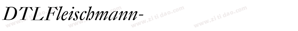 DTLFleischmann字体转换