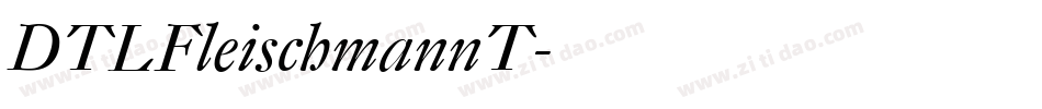 DTLFleischmannT字体转换