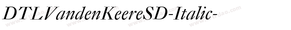DTLVandenKeereSD-Italic字体转换