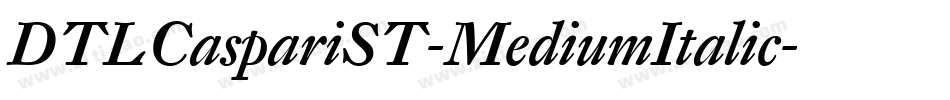 DTLCaspariST-MediumItalic字体转换