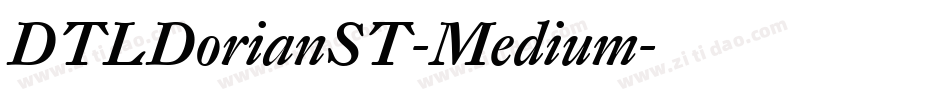 DTLDorianST-Medium字体转换