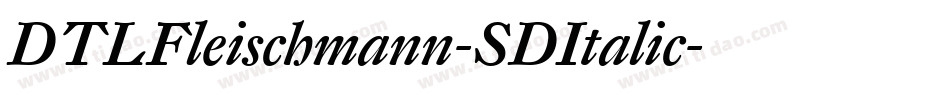 DTLFleischmann-SDItalic字体转换