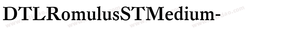 DTLRomulusSTMedium字体转换