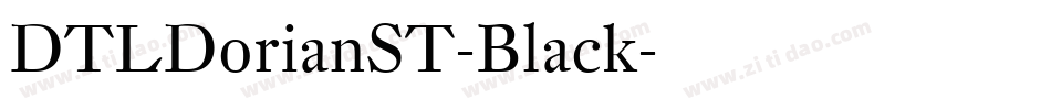 DTLDorianST-Black字体转换