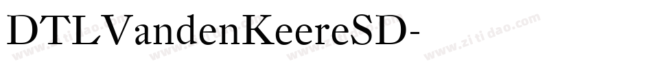 DTLVandenKeereSD字体转换