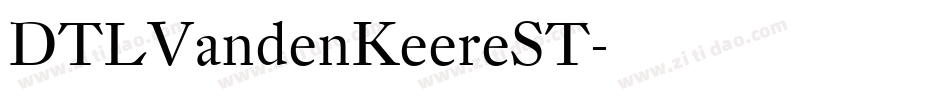 DTLVandenKeereST字体转换