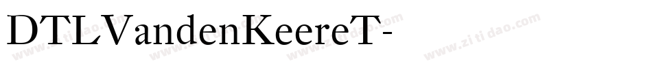 DTLVandenKeereT字体转换