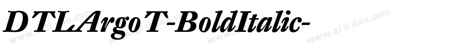 DTLArgoT-BoldItalic字体转换