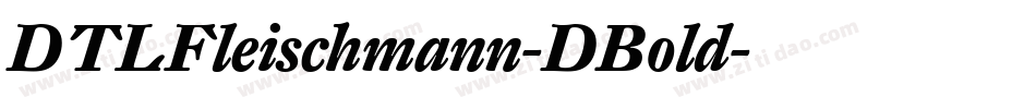 DTLFleischmann-DBold字体转换