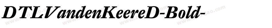 DTLVandenKeereD-Bold字体转换
