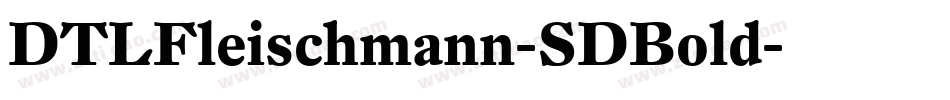 DTLFleischmann-SDBold字体转换