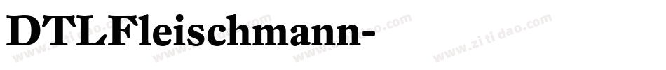 DTLFleischmann字体转换