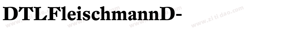 DTLFleischmannD字体转换