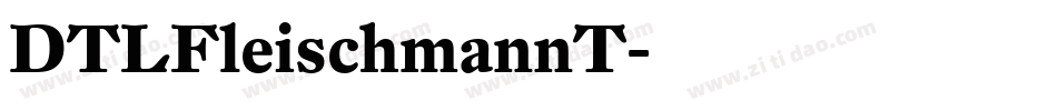 DTLFleischmannT字体转换