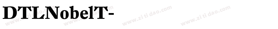 DTLNobelT字体转换