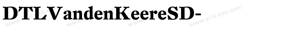 DTLVandenKeereSD字体转换
