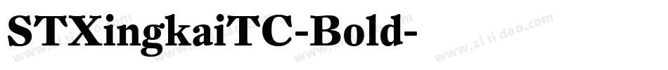 STXingkaiTC-Bold字体转换
