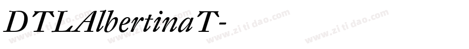 DTLAlbertinaT字体转换