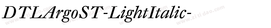 DTLArgoST-LightItalic字体转换