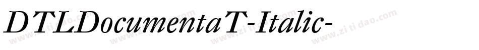 DTLDocumentaT-Italic字体转换