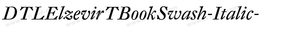 DTLElzevirTBookSwash-Italic字体转换