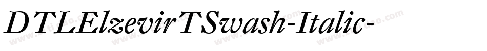 DTLElzevirTSwash-Italic字体转换