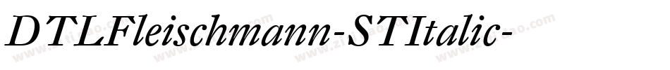 DTLFleischmann-STItalic字体转换