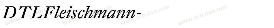 DTLFleischmann字体转换