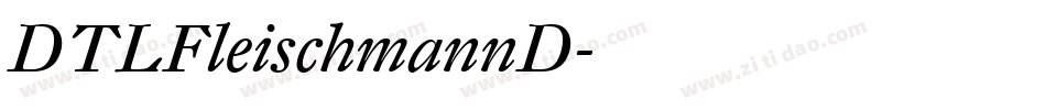 DTLFleischmannD字体转换