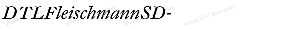 DTLFleischmannSD字体转换