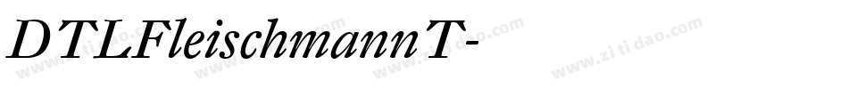 DTLFleischmannT字体转换
