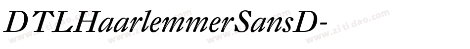 DTLHaarlemmerSansD字体转换