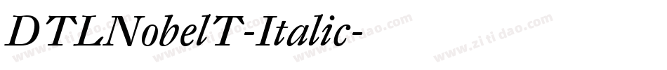 DTLNobelT-Italic字体转换