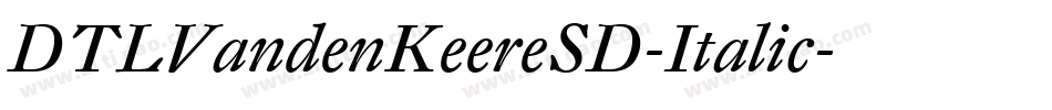 DTLVandenKeereSD-Italic字体转换