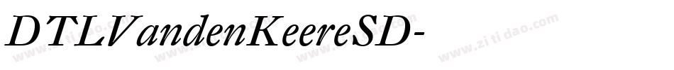 DTLVandenKeereSD字体转换