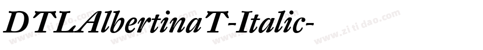 DTLAlbertinaT-Italic字体转换