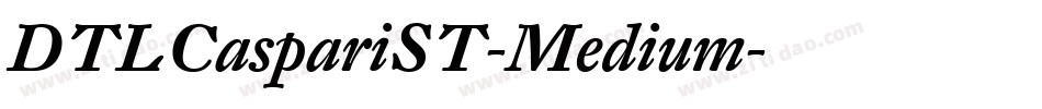 DTLCaspariST-Medium字体转换