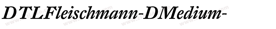 DTLFleischmann-DMedium字体转换