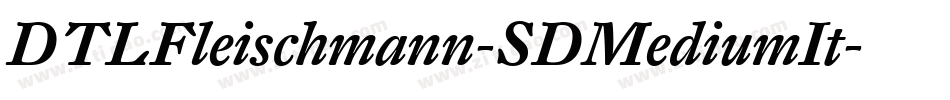 DTLFleischmann-SDMediumIt字体转换