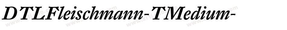 DTLFleischmann-TMedium字体转换