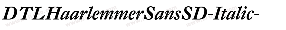 DTLHaarlemmerSansSD-Italic字体转换