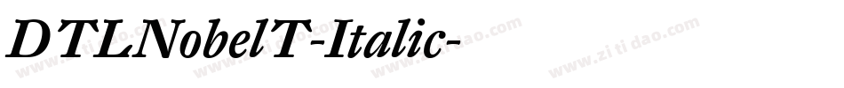 DTLNobelT-Italic字体转换