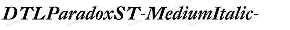 DTLParadoxST-MediumItalic字体转换