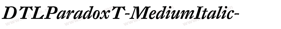 DTLParadoxT-MediumItalic字体转换